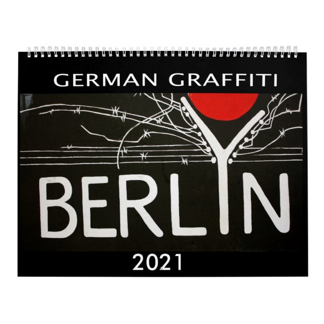 German Graffiti 2021 Calendar (Cover)