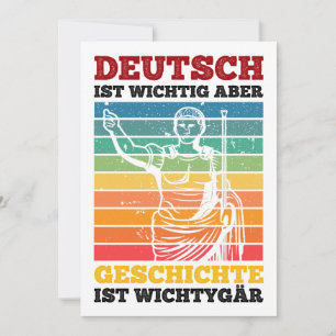 German Important But History Is Important Invitation