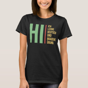 German Language for Students Practice Learning T-Shirt