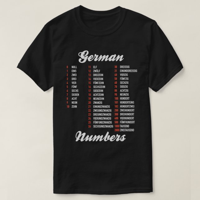 German Numbers German Language Cheatsheet T-Shirt (Design Front)