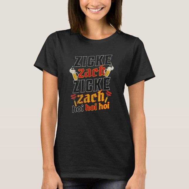 German Oktoberfest Zicke Zacke Zicke Zacke Hoi Hoi T-Shirt (Front)