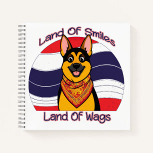 German Shepard In Thailand Land Of Smiles And Wags Notebook