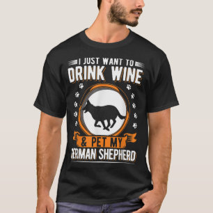 German Shepherd And Wines T-Shirt