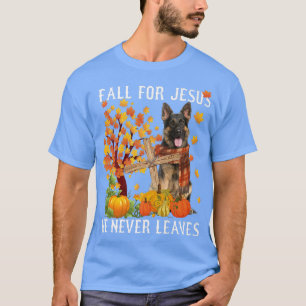 German Shepherd Autumn Fall For Jesus He Never Lea T-Shirt