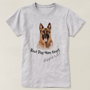 German Shepherd Best Dog Mom Ever T-Shirt