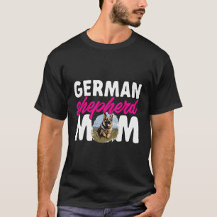 German Shepherd Dog Breed German Shepherd Mom T-Shirt