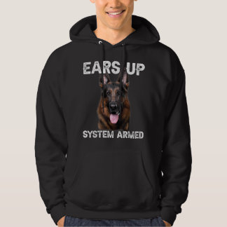 German Shepherd Dog Ears Up System Armed Hoodie