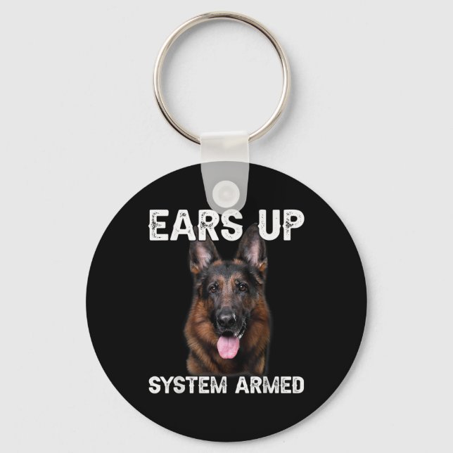 German Shepherd Dog Ears Up System Armed T Shirt  Keychain (Front)