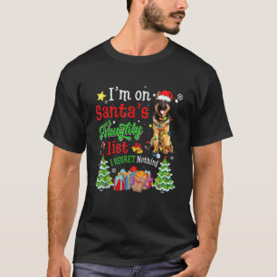 German Shepherd Dog On Santa s Naughty Funny List  T-Shirt