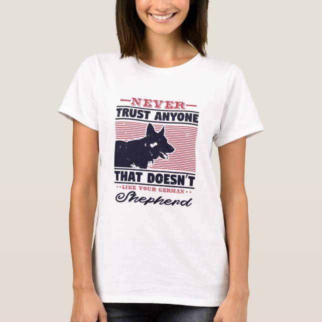 german shepherd dog owner gift T-Shirt (Front)