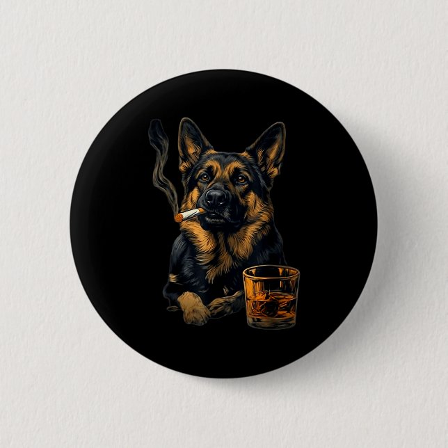 German Shepherd Dog Smoking Cigarette Whisky Lover 2 Inch Round Button (Front)