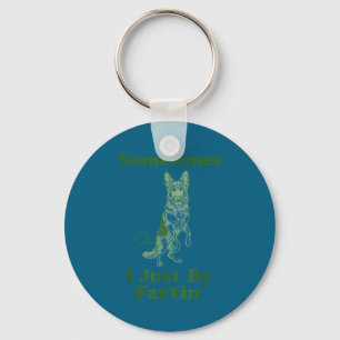 German Shepherd Fart Funny Dog Sometimes I Just Be Keychain