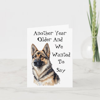 German Shepherd Funny Birthday Card