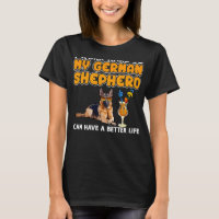 German Shepherd German Shepherd " I Work Hard