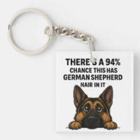 German Shepherd Hair In Everything Dog Owner Humor