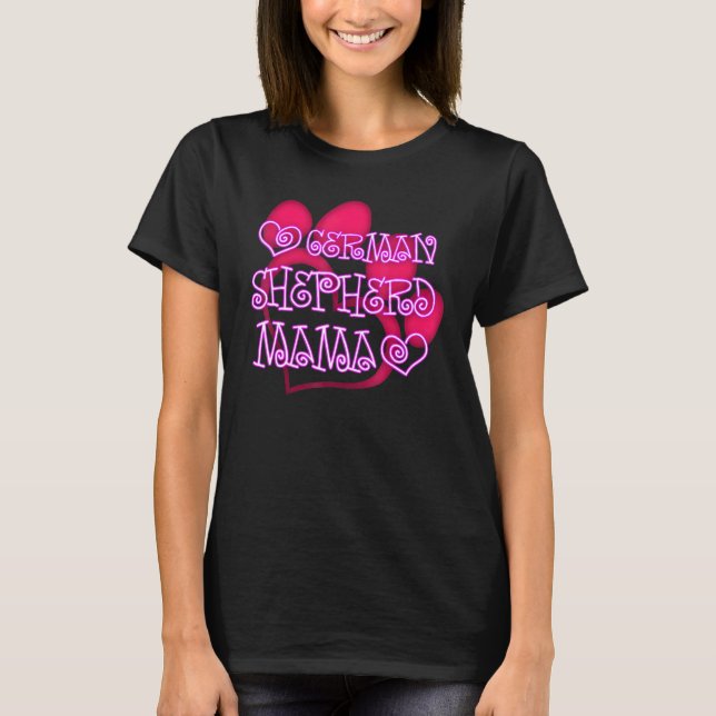 German Shepherd Mama  Dog Graphic T-Shirt (Front)