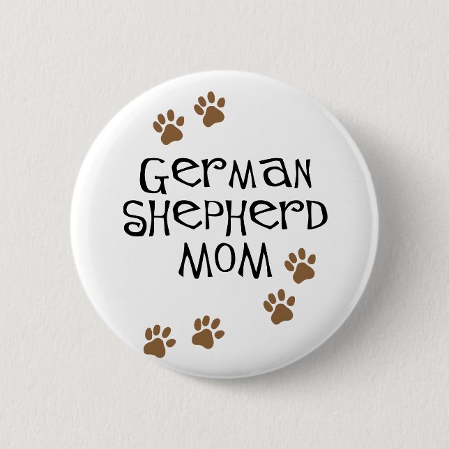 German Shepherd Mom 2 Inch Round Button (Front)