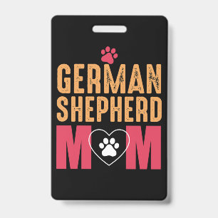 German Shepherd Mom Badge