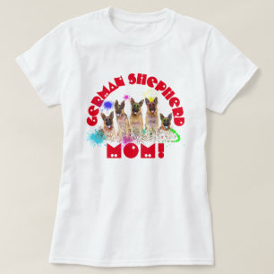 German Shepherd Mom Best Dog Mom Ever T-Shirt