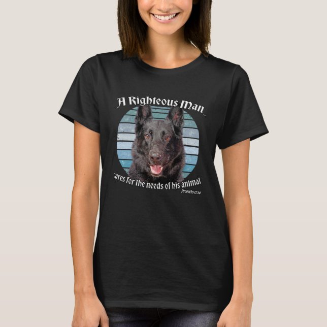 German Shepherd Owner  Proverbs 1210   1 T-Shirt (Front)