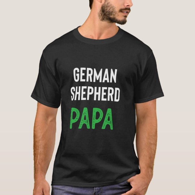 German Shepherd Papa T-Shirt (Front)