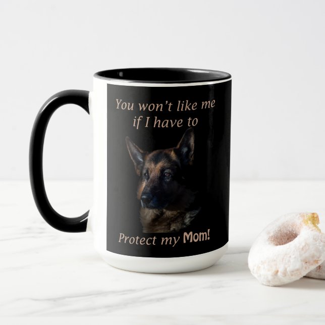 German Shepherd Protect My Mom Mug (With Donut)