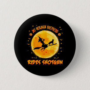 German Shepherd Rides Shot Funny Halloween Dog 2 Inch Round Button