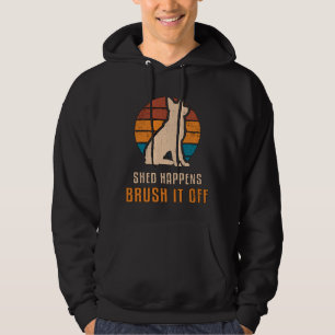 German Shepherd Shed Happens Dog Vintage Funny Hoodie