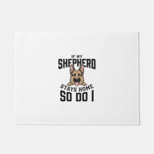 German Shepherd Shirt No Shepherd No Show Dog Love Doormat