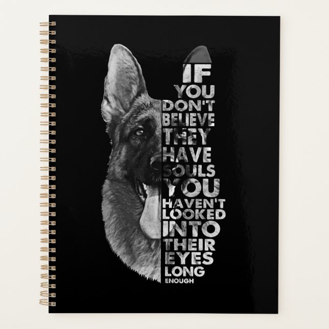 German Shepherd You Don't Believe They Have Soulds (Devant)