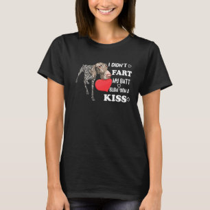 German Shorthair Pointer I Didnt Fart Joke Valenti T-Shirt