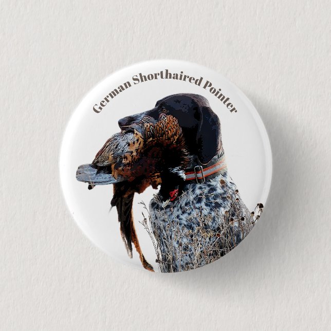 German Shorthaired Pointer  1 Inch Round Button (Front)