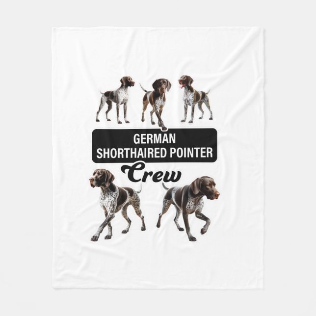 German Shorthaired Pointer Crew  Fleece Blanket (Front)
