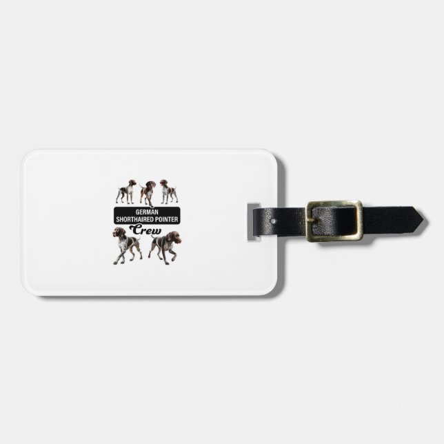 German Shorthaired Pointer Crew  Luggage Tag (Front Horizontal)