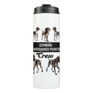 German Shorthaired Pointer Crew  Thermal Tumbler