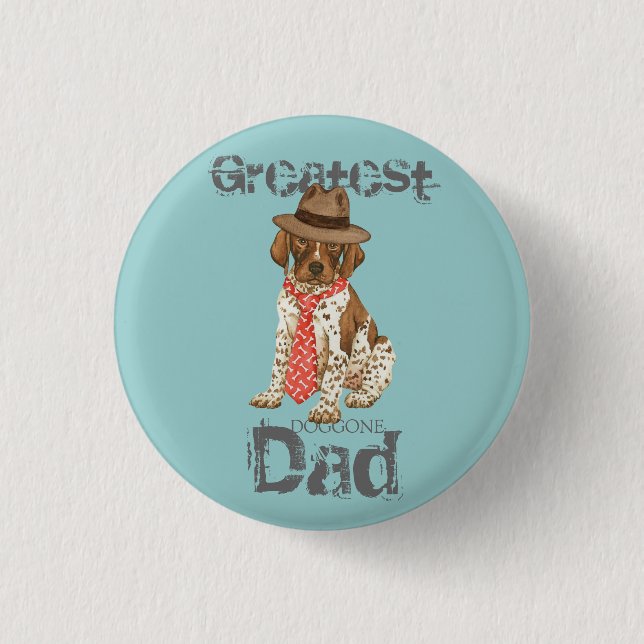 German Shorthaired Pointer Dad 1 Inch Round Button (Front)