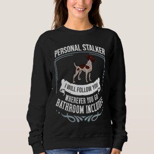 German Shorthaired Pointer Dog Puppies Owner Lover Sweatshirt
