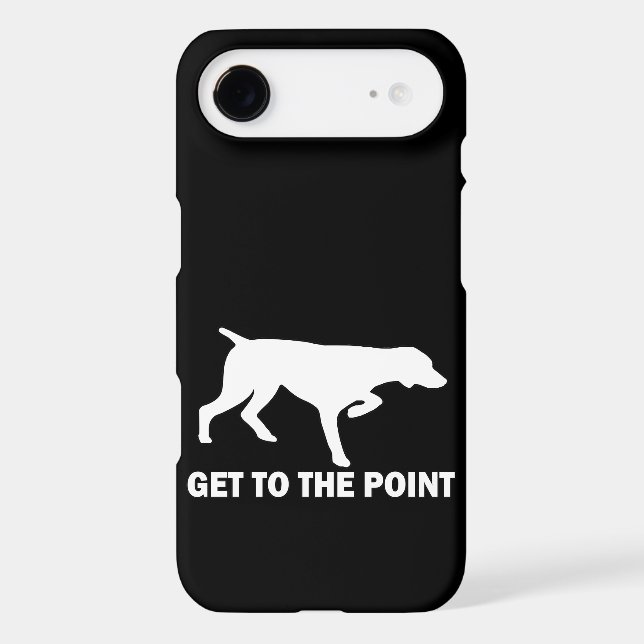 German Shorthaired Pointer "Get to the Point" Case-Mate iPhone Case (Back)
