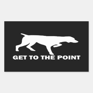 German Shorthaired Pointer "Get to the Point" Sticker