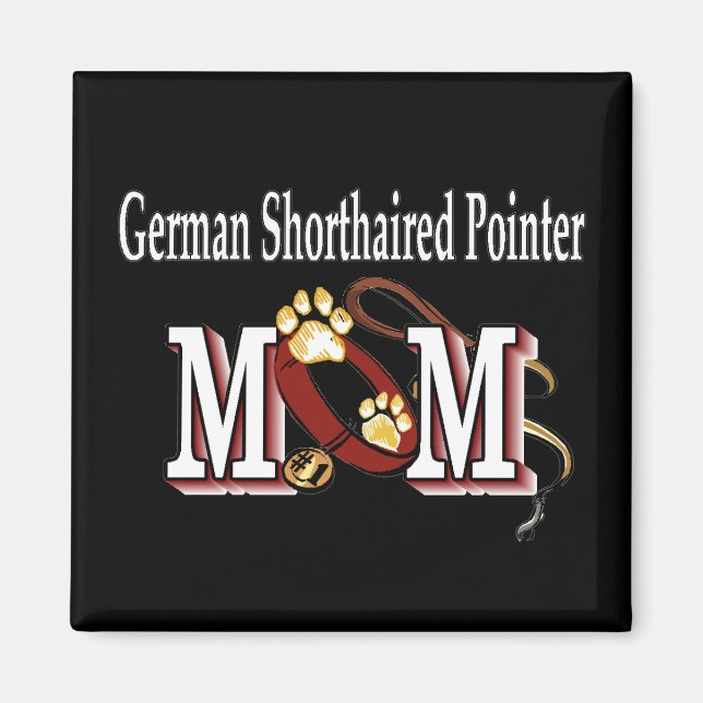 german shorthaired pointer mom gifts magnet (Front)