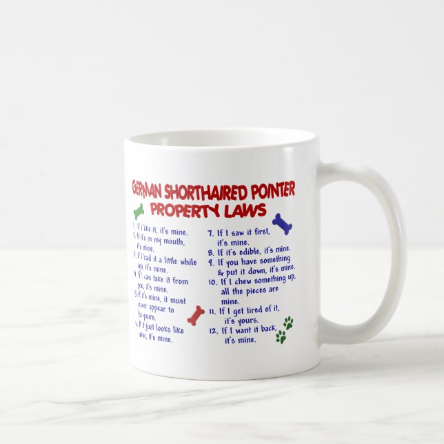 GERMAN SHORTHAIRED POINTER Property Laws 2 Coffee Mug (Right)