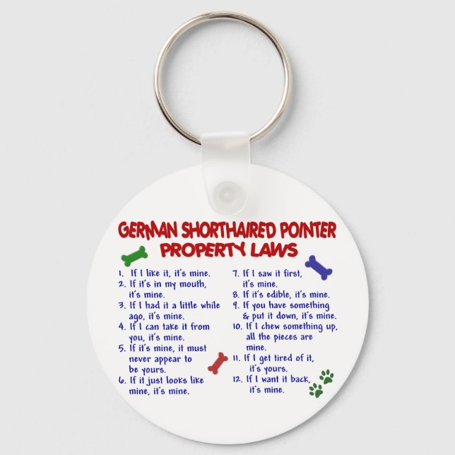 GERMAN SHORTHAIRED POINTER Property Laws 2 Keychain (Front)