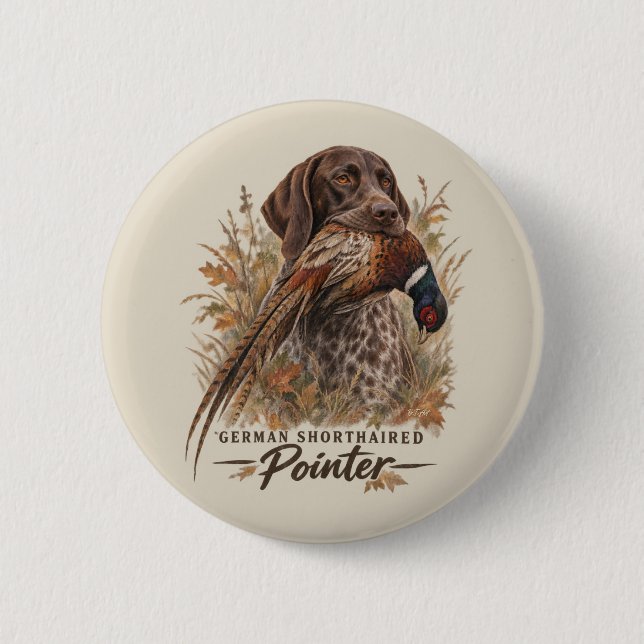 German Shorthaired Pointers  2 Inch Round Button (Front)