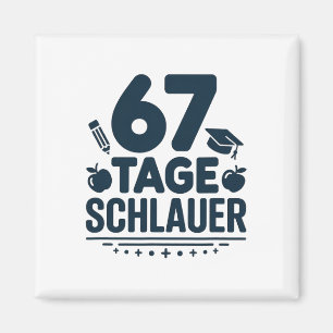 German Teacher 67 Days Smarter Cute Extra Credit Magnet