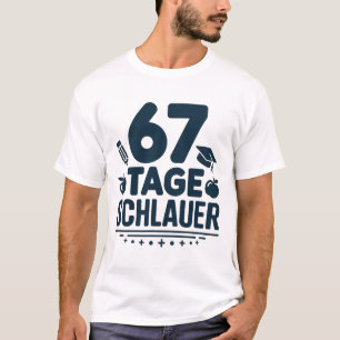 German Teacher 67 Days Smarter Cute Extra Credit  T-Shirt