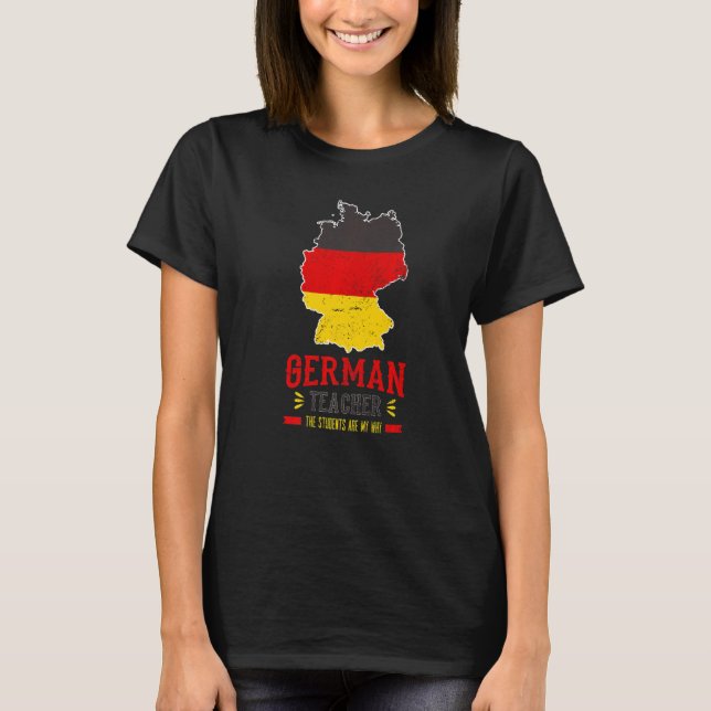 German Teacher Germany Flag Language Lesson Studen T-Shirt (Front)