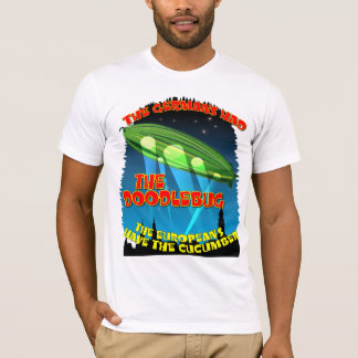 Germans Had The Doodlebug T-Shirt