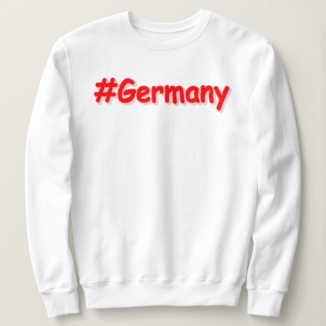 "#Germany" Cute Design. Buy Now Sweatshirt (Design Front)