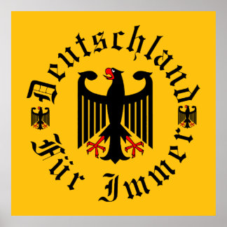 Germany/Deutschland Forever/black eagle/iron cross Poster