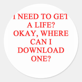 get a life geek joke classic round sticker